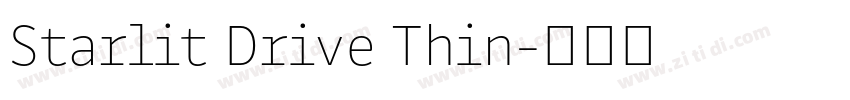 Starlit Drive Thin字体转换